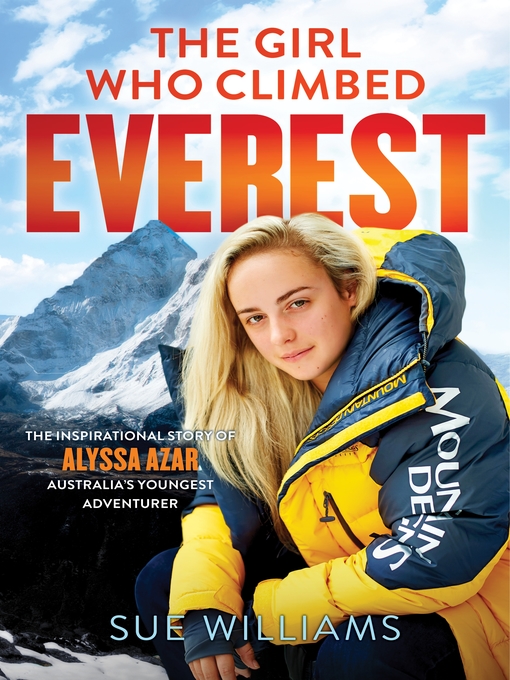 Title details for The Girl Who Climbed Everest by Sue Williams - Wait list